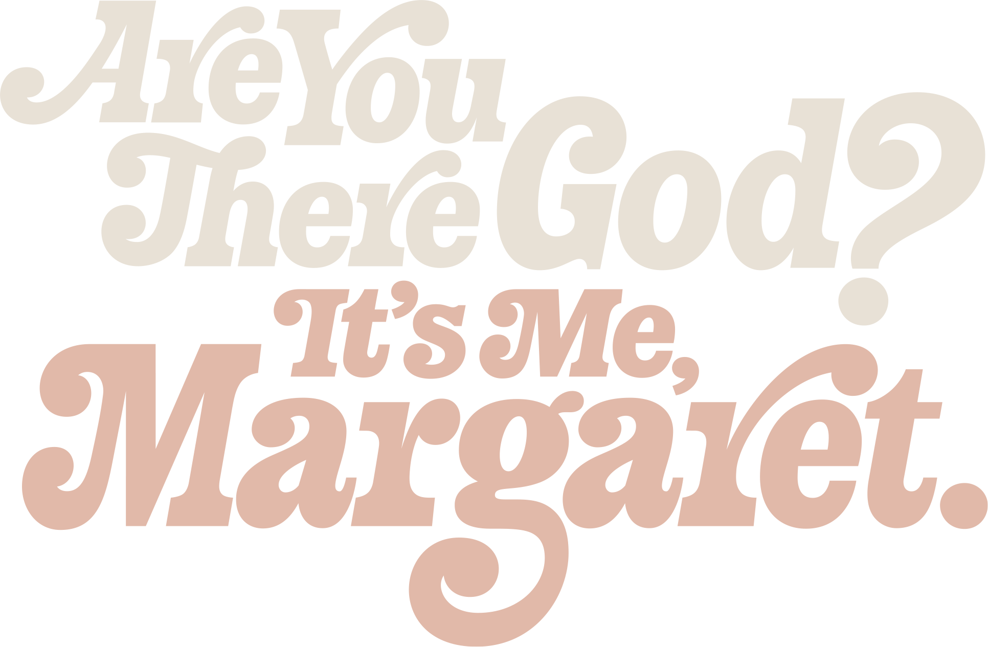 Are You There God? It's Me, Margaret.