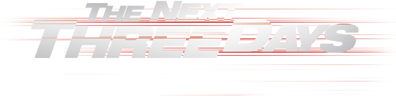 The Next Three Days