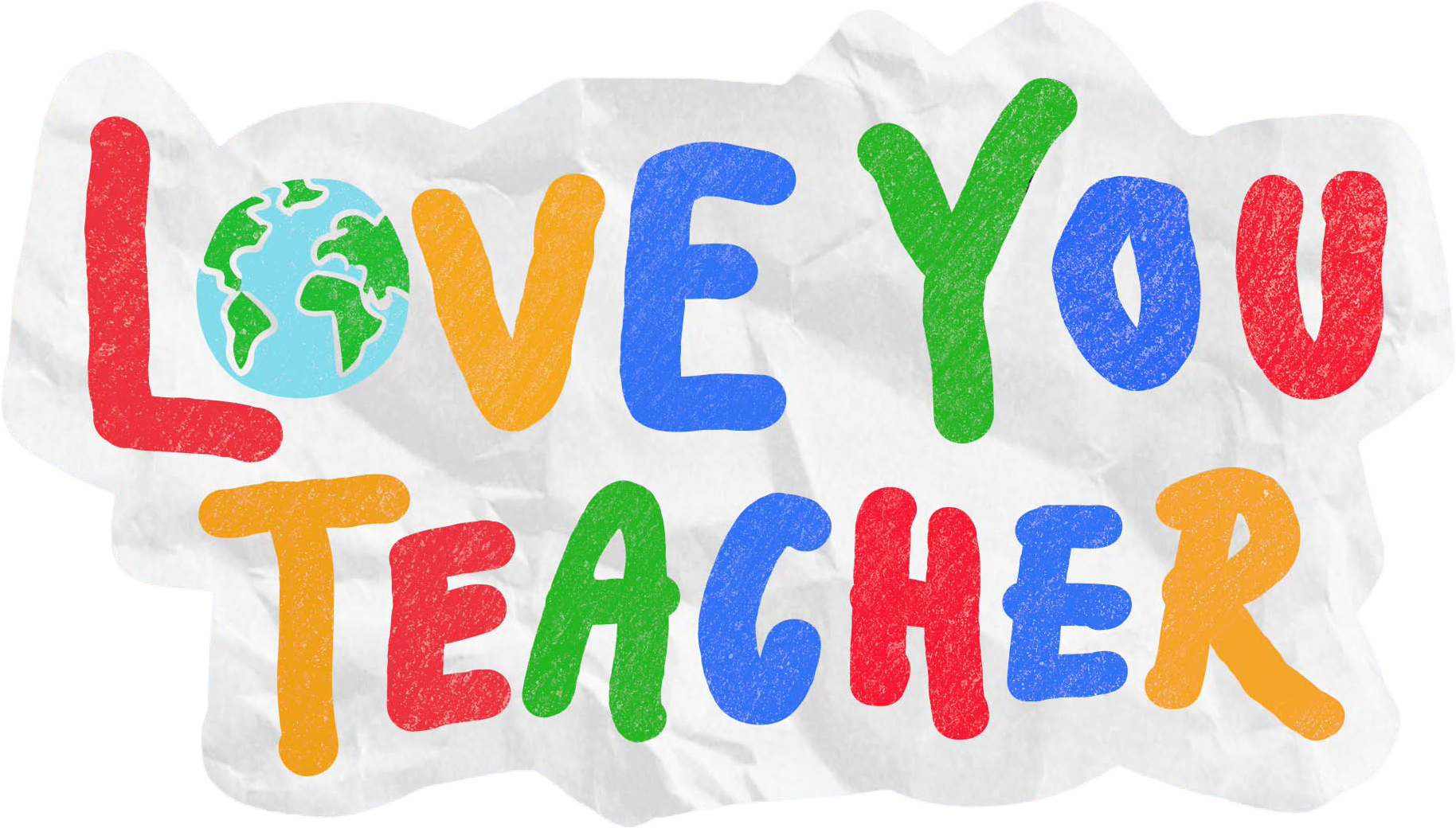 Love You Teacher