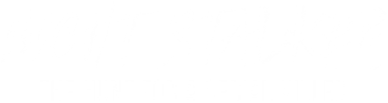 Night Stalker: The Hunt for a Serial Killer