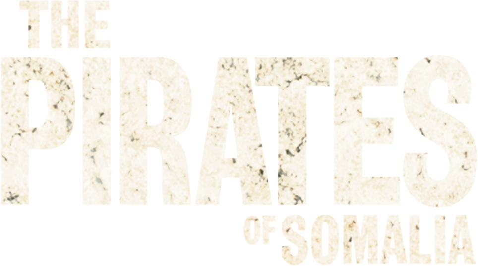 The Pirates of Somalia