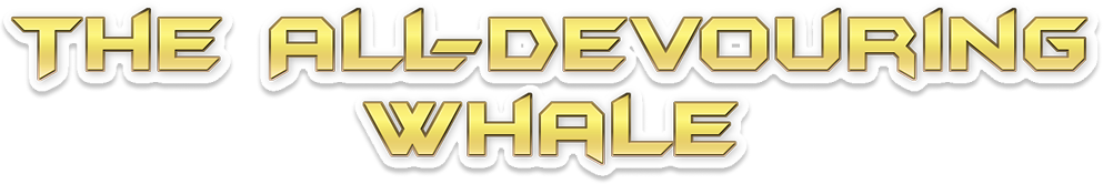 The All-Devouring Whale: Homecoming