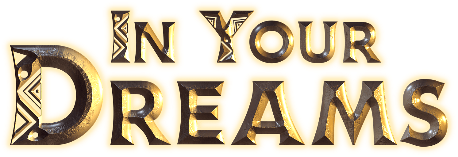 In Your Dreams