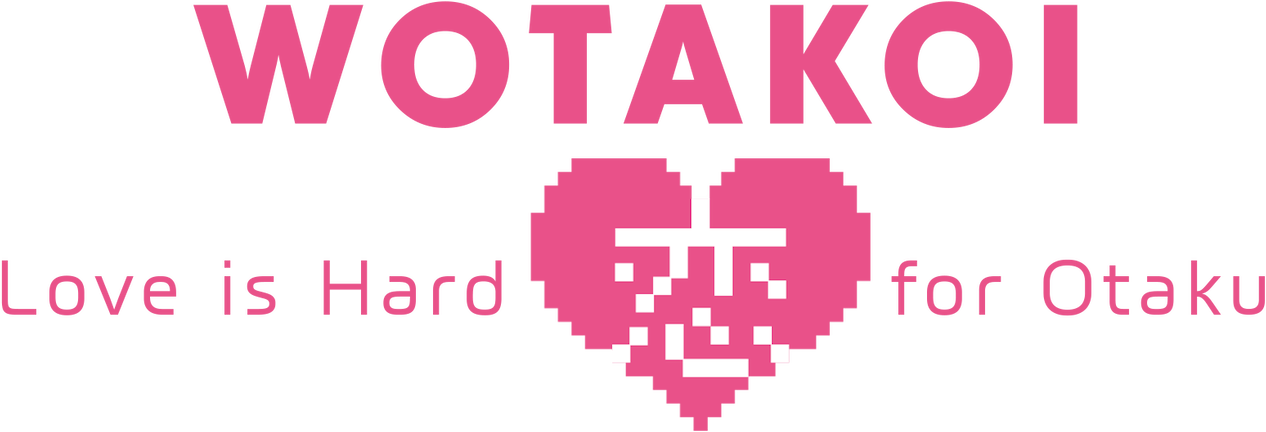 Wotakoi: Love Is Hard for Otaku