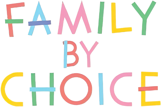 Family by Choice