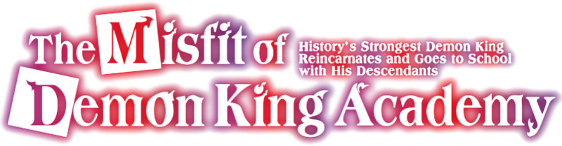 The Misfit of Demon King Academy