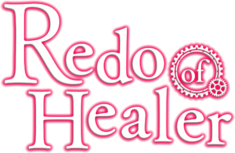 Redo of Healer