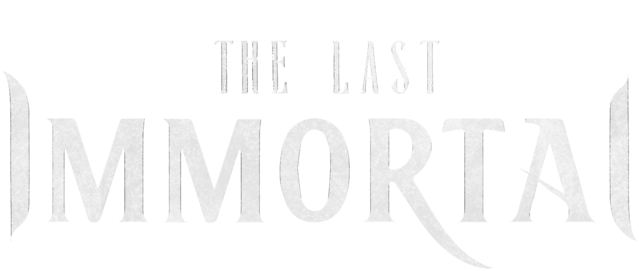 The Last Immortal
