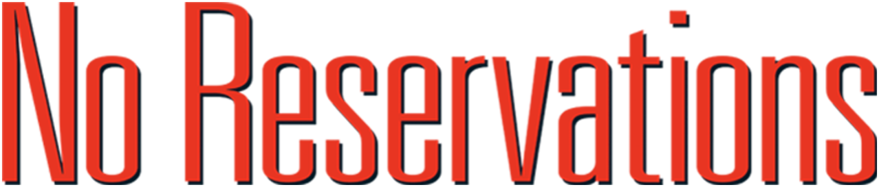 No Reservations