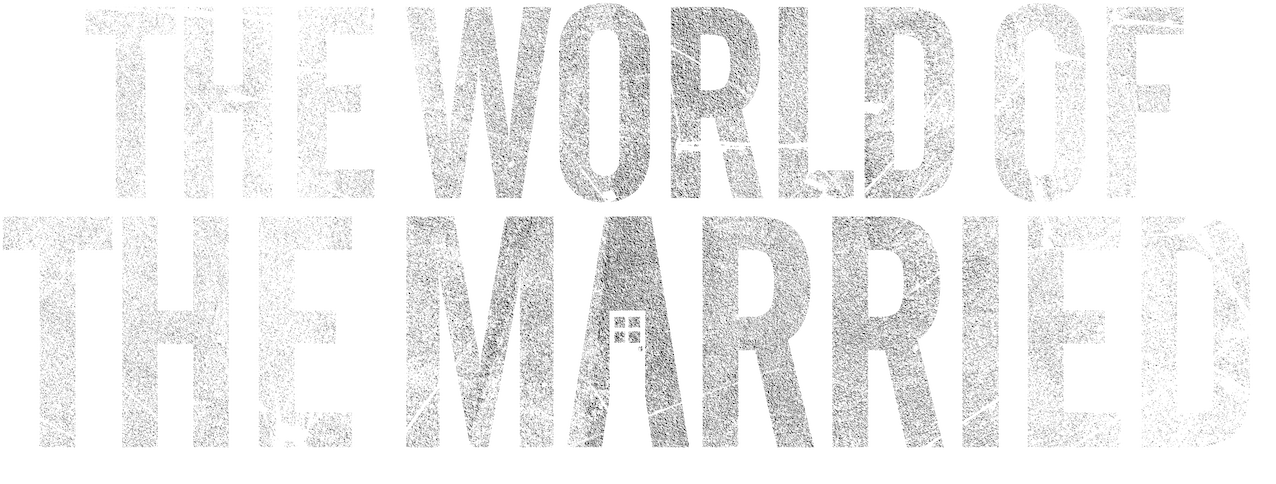 The World of the Married