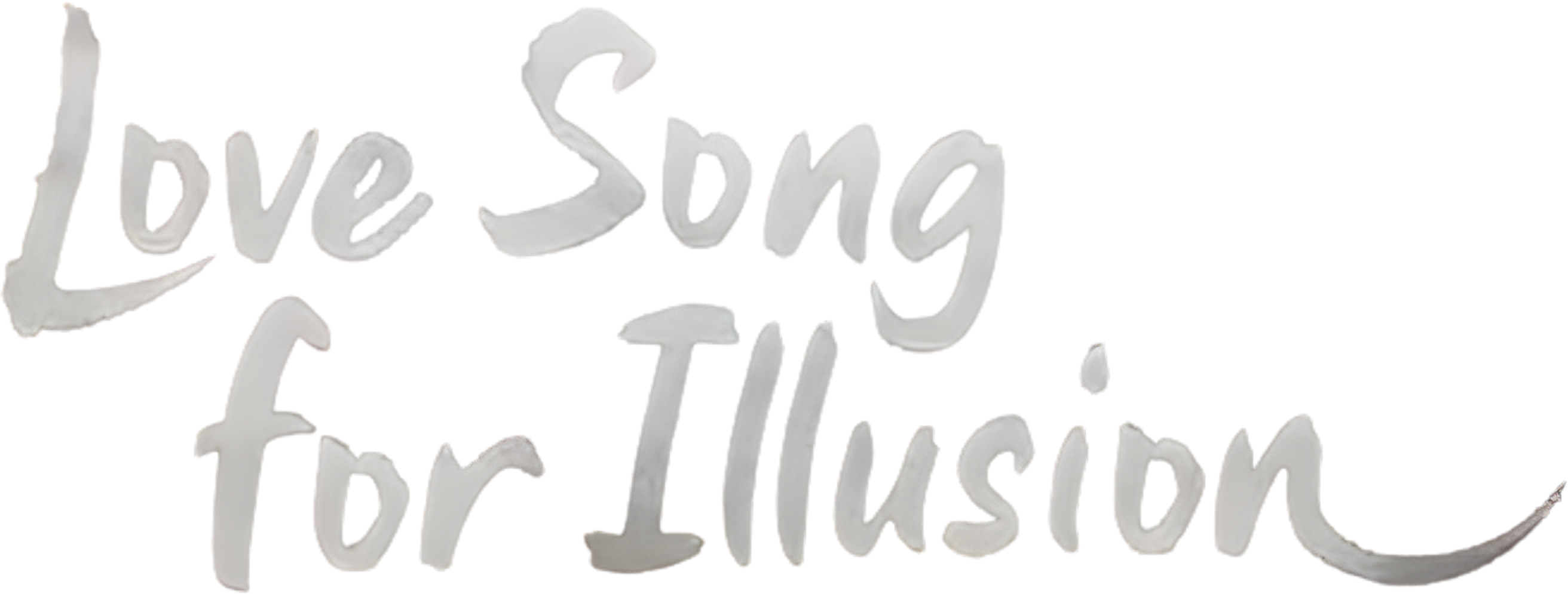 Love Song for Illusion