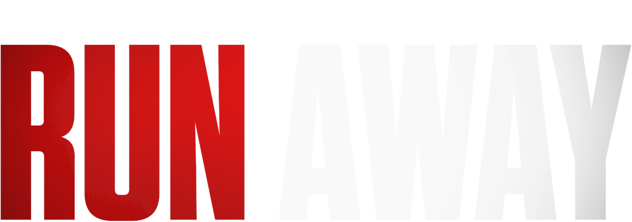 Run Away