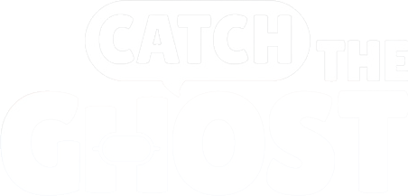 Catch The Ghost