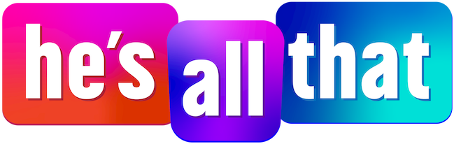 He's All That