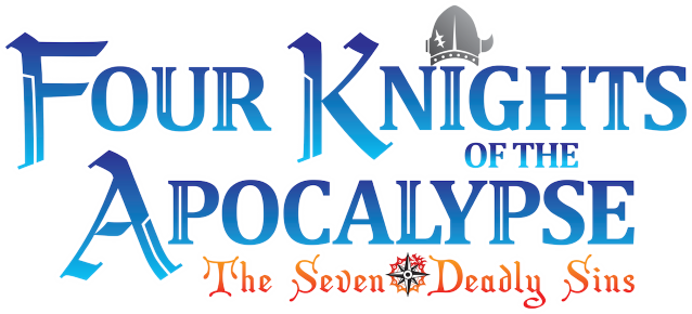 The Seven Deadly Sins: Four Knights of the Apocalypse