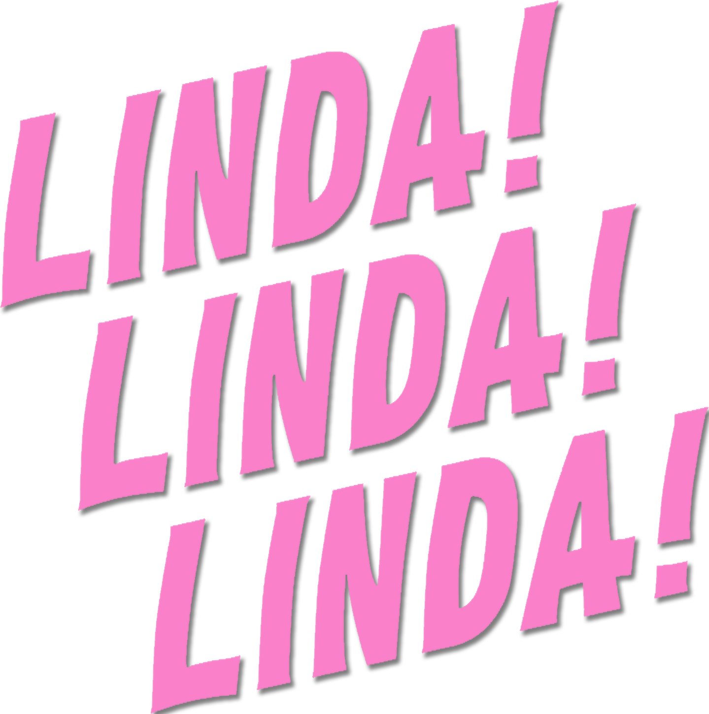 Linda Linda Linda