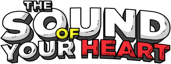 The Sound of Your Heart