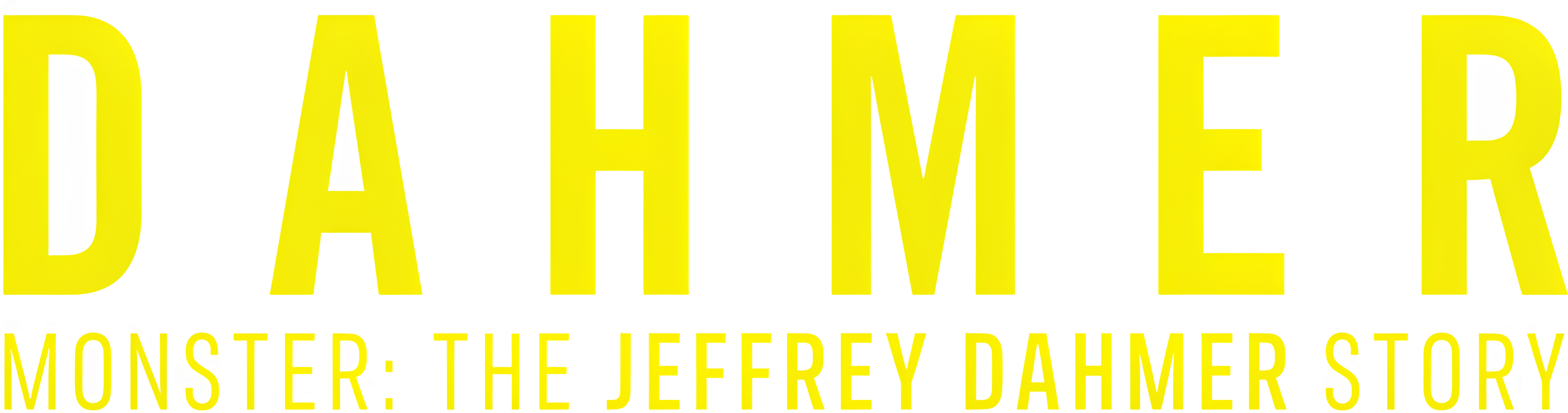 DAHMER - Monster: The Jeffrey Dahmer Story