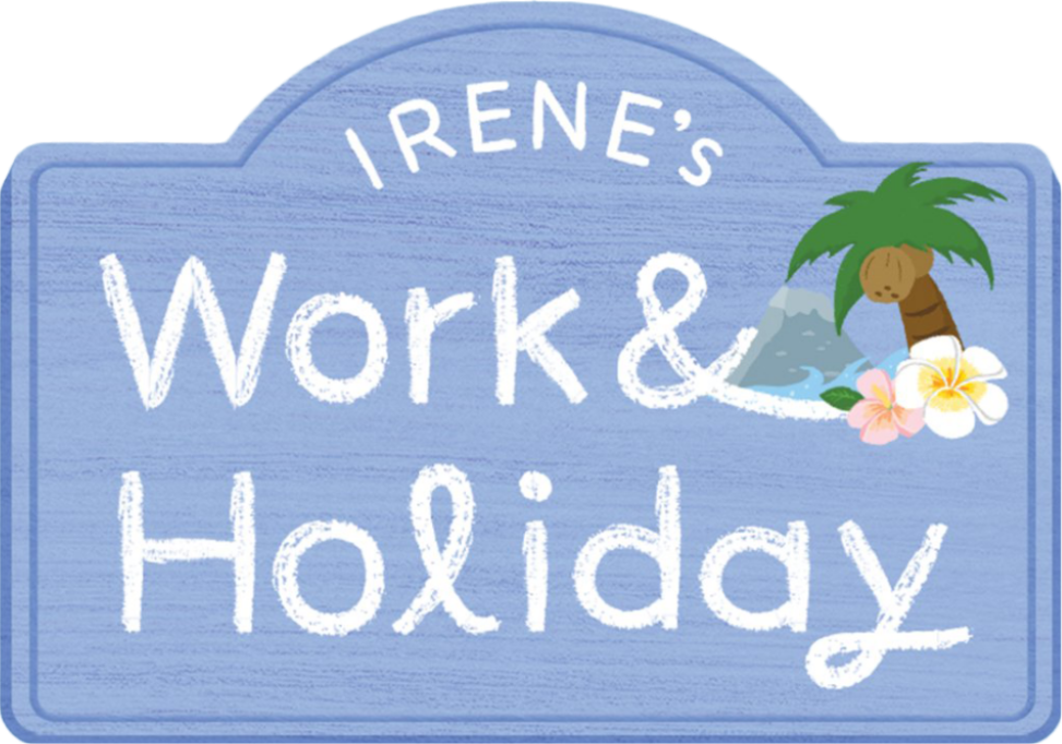 IRENE's Work & Holiday